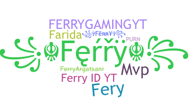 暱稱 - Ferry