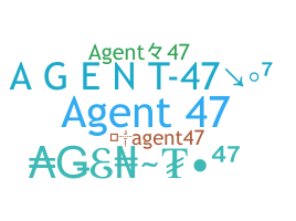 暱稱 - Agent47