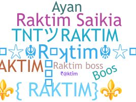 暱稱 - Raktim