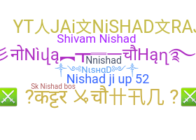 暱稱 - Nishad