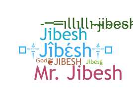 暱稱 - jibesh