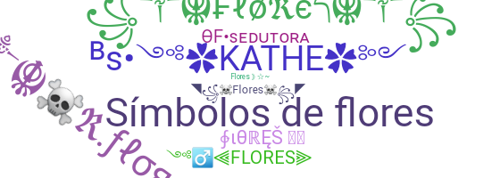暱稱 - Flores