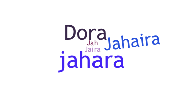 暱稱 - Jahaira