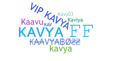 暱稱 - Kaavya
