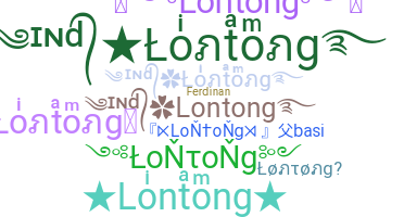 暱稱 - Lontong