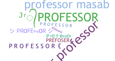暱稱 - Professor