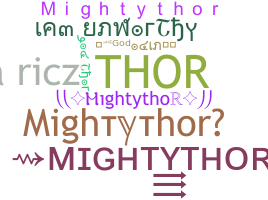 暱稱 - Mightythor