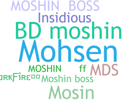 暱稱 - Moshin