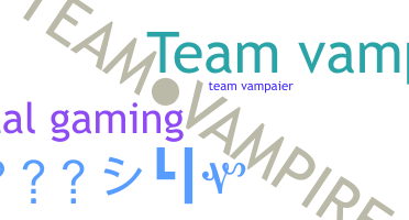 暱稱 - TeamVampire
