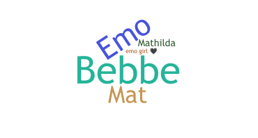 暱稱 - Mathilda