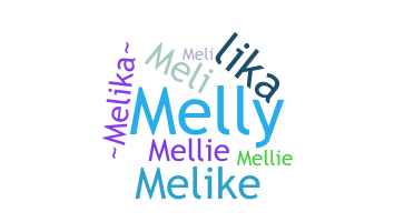 暱稱 - Melika