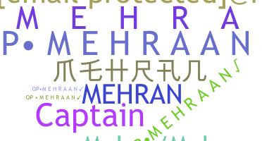 暱稱 - Mehran