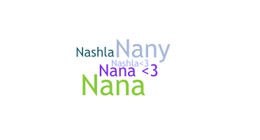 暱稱 - Nashla