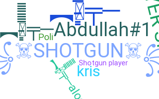 暱稱 - Shotgun