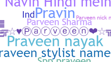 暱稱 - Parveen