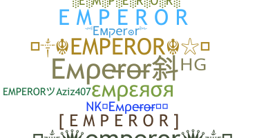 暱稱 - emperor
