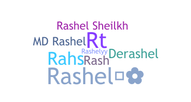 暱稱 - Rashel