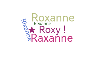 暱稱 - Roxanne