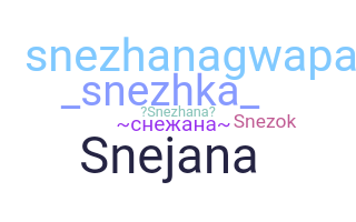 暱稱 - Snezhana