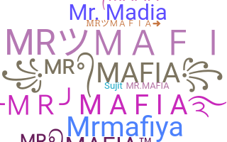 暱稱 - MrMafiA