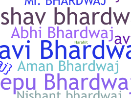 暱稱 - Bhardwaj