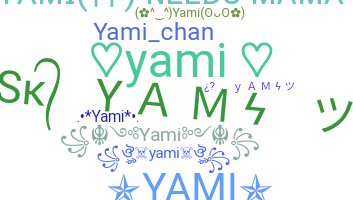 暱稱 - yami