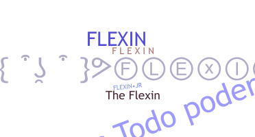 暱稱 - Flexin