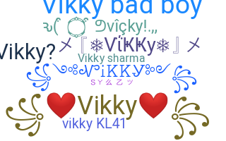 暱稱 - Vikky