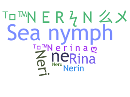 暱稱 - Nerina