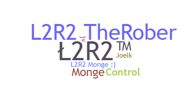 暱稱 - L2R2