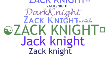 暱稱 - ZackKnight