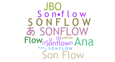暱稱 - Sonflow