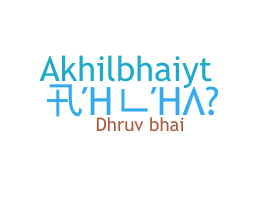暱稱 - Akhilbhai