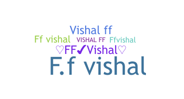 暱稱 - ffvishal