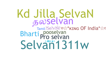 暱稱 - Selvan