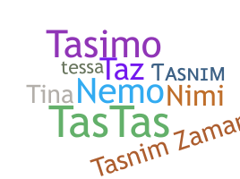暱稱 - Tasnim