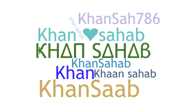 暱稱 - khansahab