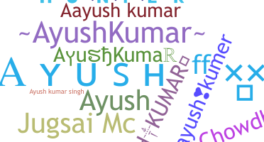 暱稱 - AyushKumar