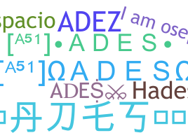 暱稱 - ADES