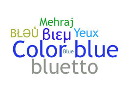 暱稱 - Bleu