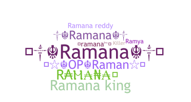 暱稱 - Ramana
