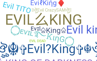 暱稱 - EvilKing