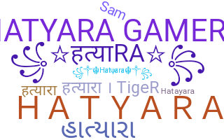 暱稱 - Hatyara