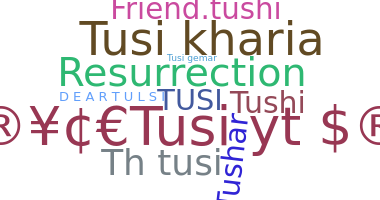 暱稱 - Tusi