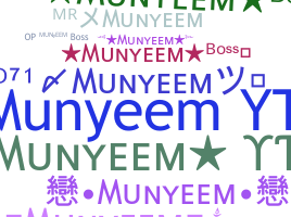 暱稱 - Munyeem