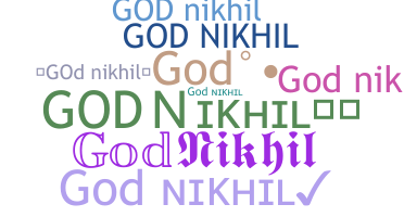 暱稱 - Godnikhil