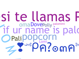 暱稱 - Paloma