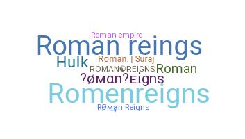 暱稱 - RomanReigns
