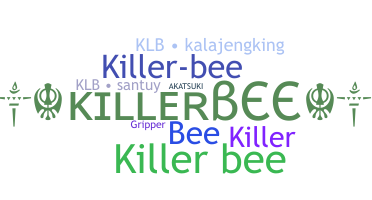 暱稱 - KillerBee