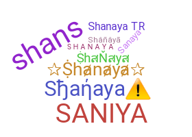 暱稱 - Shanaya